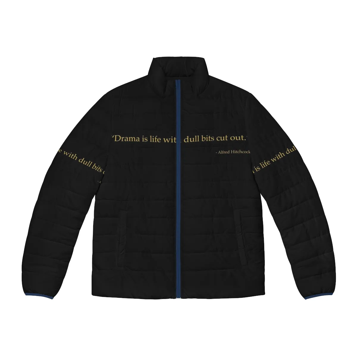 Alfred Hitchcock Quote Puffer Jacket - Fashion Inspired by the Master of Suspense