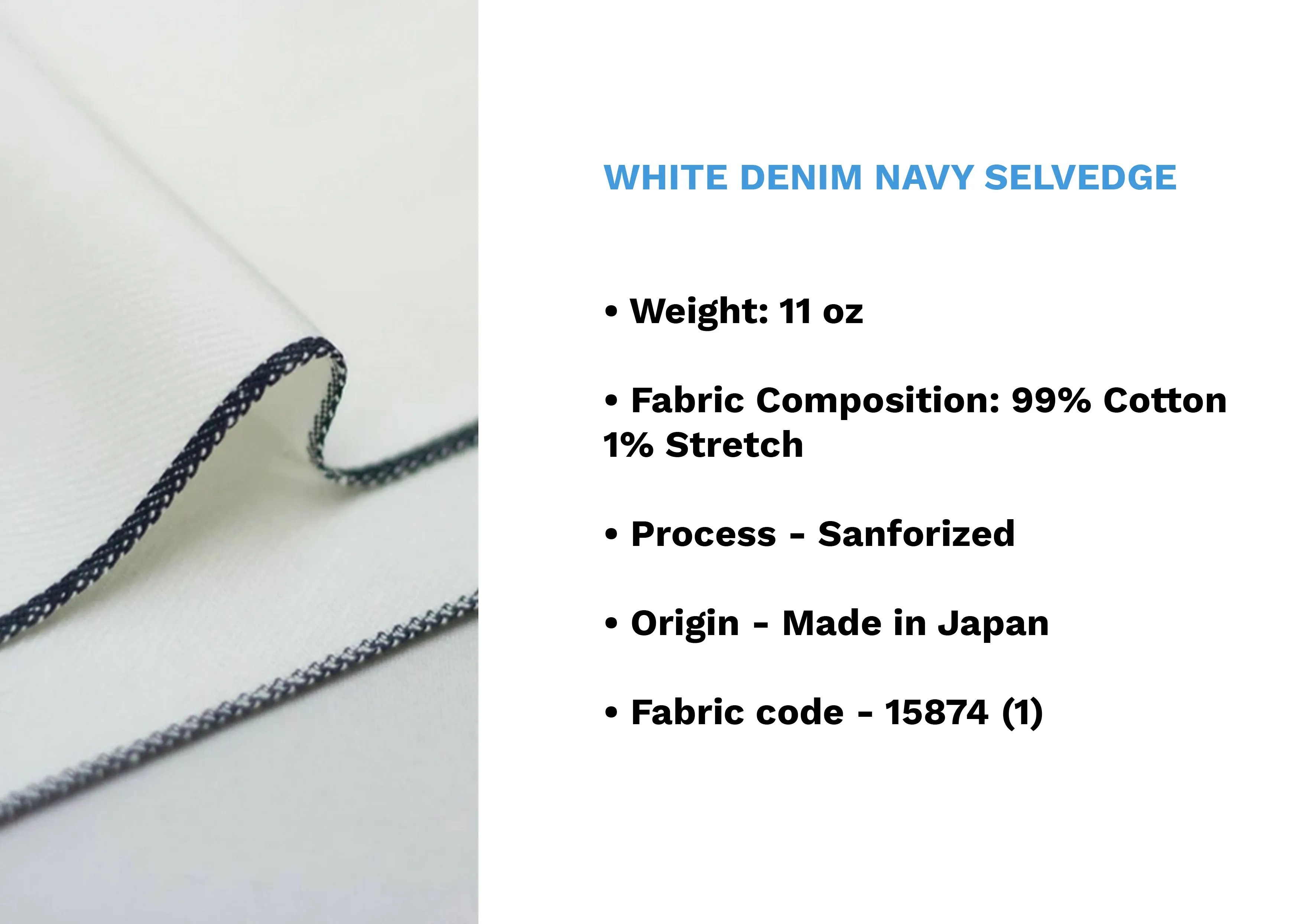 WHITE DENIM NAVY SELVEDGE *